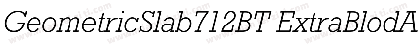 GeometricSlab712BT ExtraBlodA字体转换